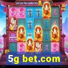 5g bet.com